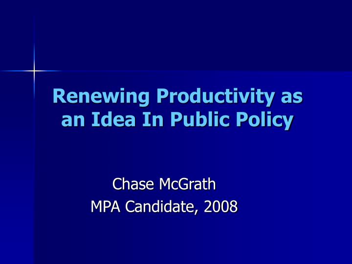 renewing productivity as an idea in public policy