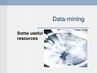 Data-mining