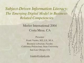 Subject-Driven Information Literacy: The Emerging Digital Model in Business-Related Competencies
