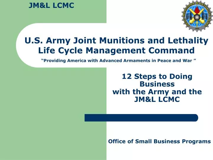 12 steps to doing business with the army and the jm l lcmc