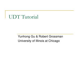 UDT Tutorial