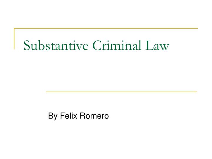 substantive criminal law