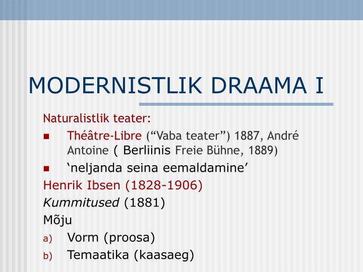 modernistlik draama i