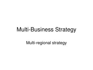 Multi-Business Strategy