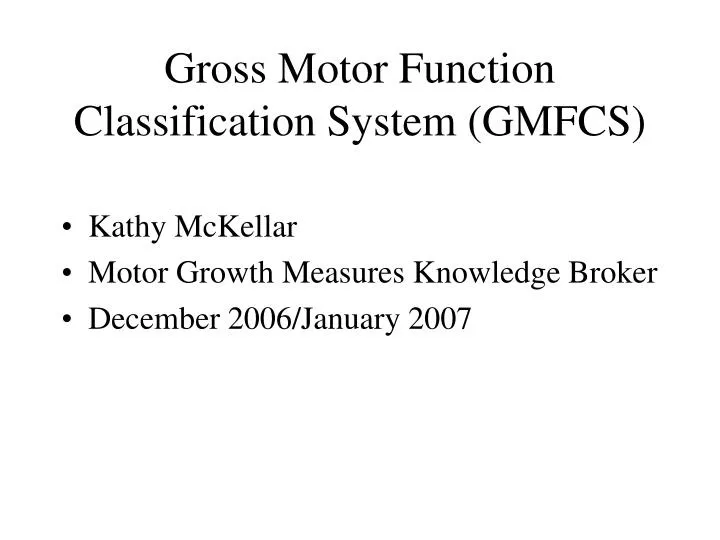 gross motor function classification system gmfcs