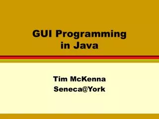 GUI Programming in Java
