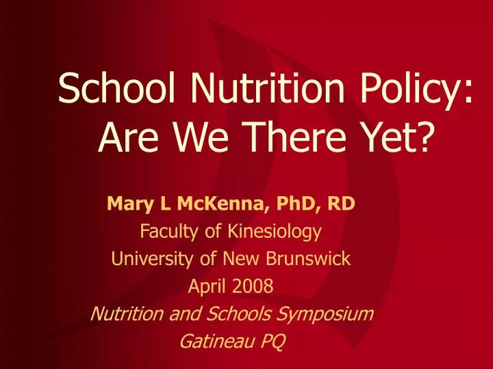 school nutrition policy are we there yet