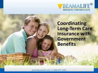 Coordinating Long Term Care Insurance with Government Benefi