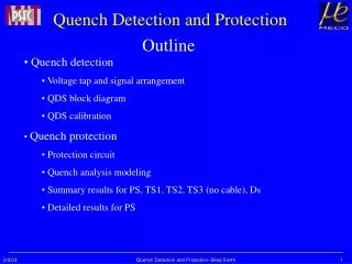 Quench Detection and Protection