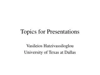 Topics for Presentations