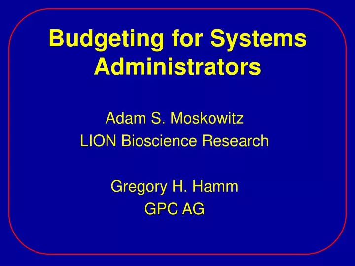 budgeting for systems administrators