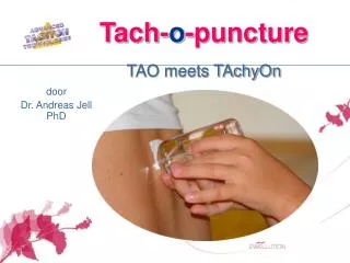 Tach- o -puncture