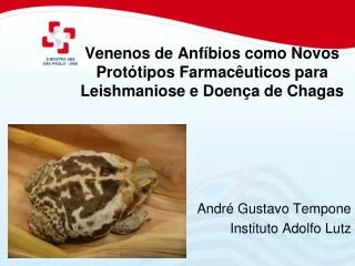 Venenos de Anfíbios como Novos Protótipos Farmacêuticos para Leishmaniose e Doença de Chagas