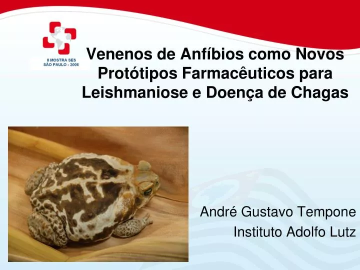 venenos de anf bios como novos prot tipos farmac uticos para leishmaniose e doen a de chagas