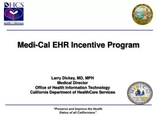 Medi-Cal EHR Incentive Program