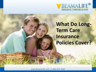 What Do Long Term Care Insurance Policies Cover