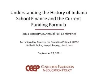 Understanding the History of Indiana School Finance and the Current Funding Formula