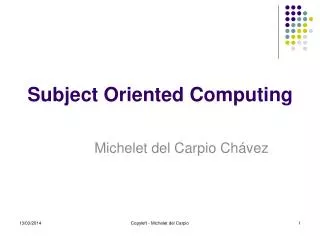 Subject Oriented Computing