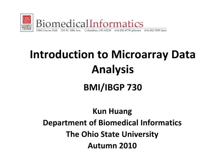 introduction to microarray data analysis bmi ibgp 730