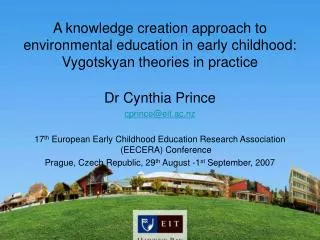 A knowledge creation approach to environmental education in early childhood: Vygotskyan theories in practice