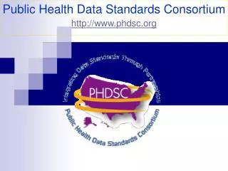 Public Health Data Standards Consortium phdsc