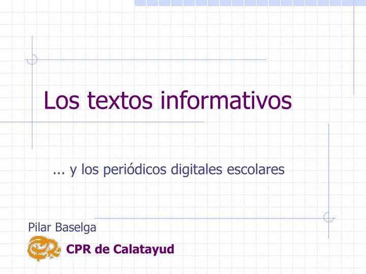 Ppt Los Textos Informativos Powerpoint Presentation Free Download