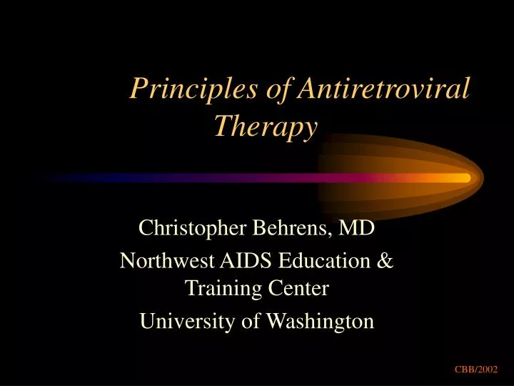 principles of antiretroviral therapy