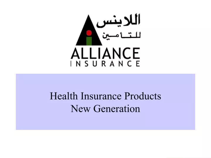 health insurance products new generation
