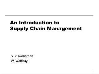 An Introduction to Supply Chain Management