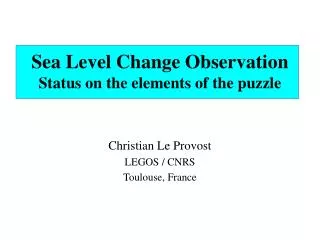 Sea Level Change Observation Status on the elements of the puzzle