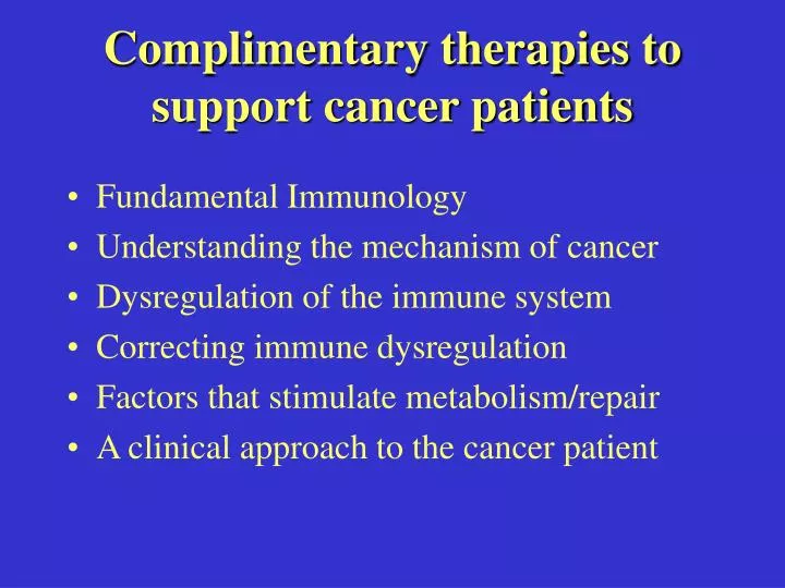 complimentary therapies to support cancer patients