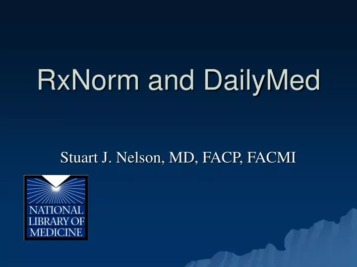 rxnorm and dailymed