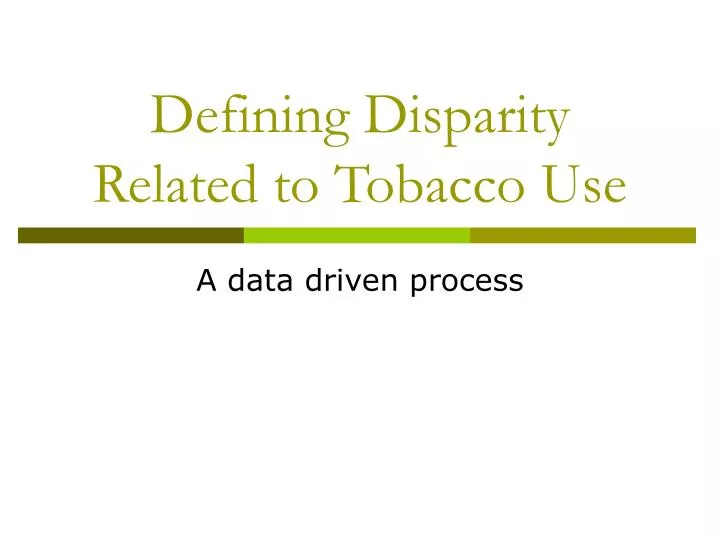defining disparity related to tobacco use