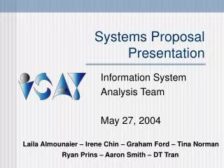 Systems Proposal Presentation