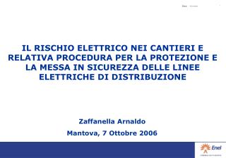 Zaffanella Arnaldo Mantova, 7 Ottobre 2006