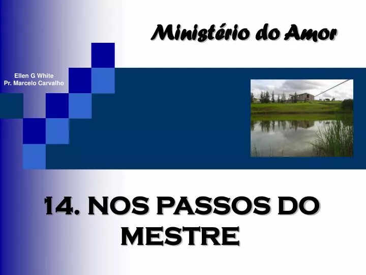 Histórias do Grande Mestre - Ellen G. White