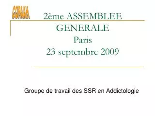 2ème ASSEMBLEE GENERALE Paris 23 septembre 2009