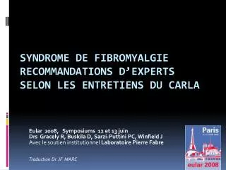 Syndrome de Fibromyalgie Recommandations D’experts Selon les Entretiens du Carla