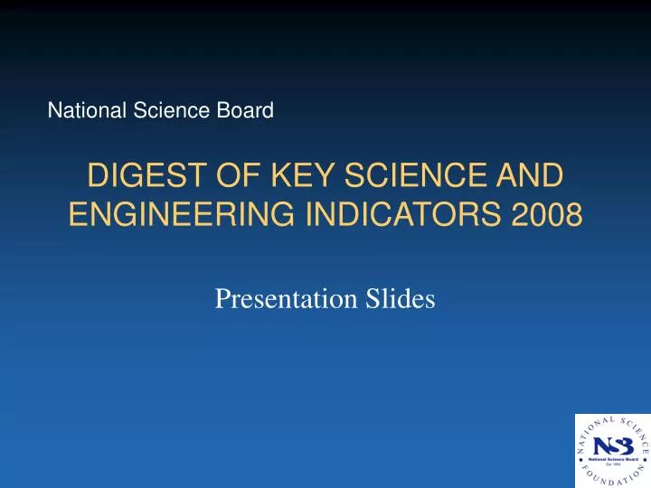 digest of key science and engineering indicators 2008