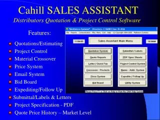 Cahill SALES ASSISTANT Distributors Quotation &amp; Project Control Software