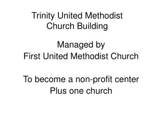 Trinity United Methodist Church Building