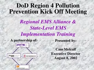 DoD Region 4 Pollution Prevention Kick Off Meeting