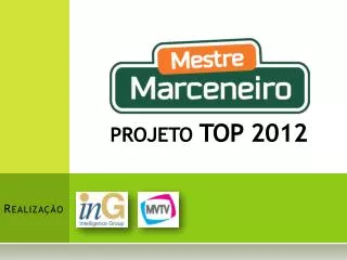projeto TOP 2012