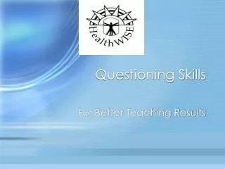 Questioning Skills