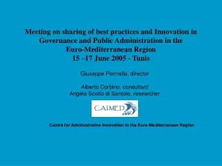 Meeting on sharing of best practices and Innovation in Governance and Public Administration in the Euro-Mediterranean R