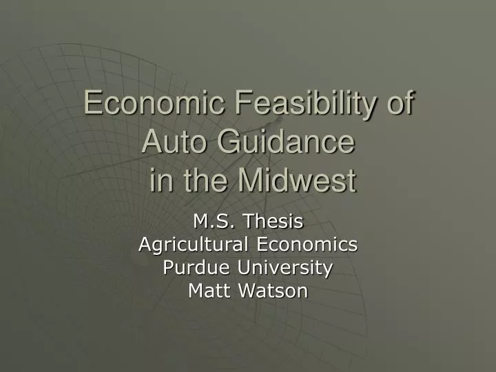 economic feasibility of auto guidance in the midwest