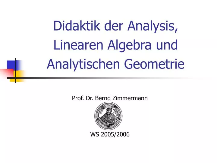 didaktik der analysis linearen algebra und analytischen geometrie