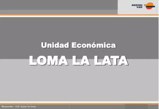 Unidad Económica LOMA LA LATA
