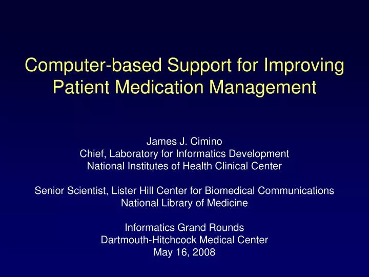 computer based support for improving patient medication management