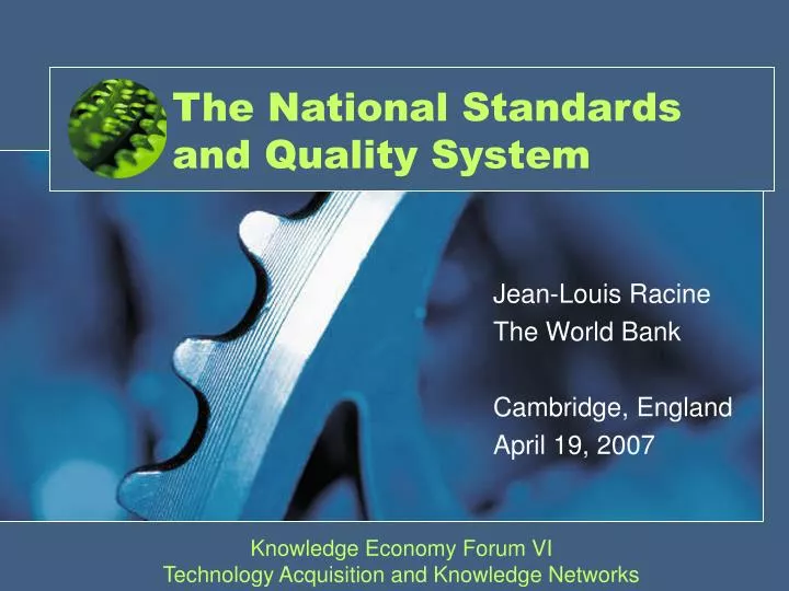 the national standards and quality system